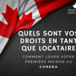 Comment louer votre première maison au Canada?