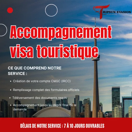 Accompagnement Visa Touristique – Canada